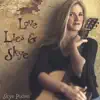 Skye Pixton - Love Lies & Skye